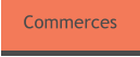 Commerces